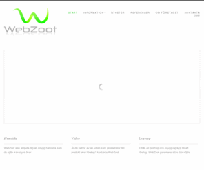 webzoot.se: Web Zoot
CMS hemsidor för små och medelstora företag