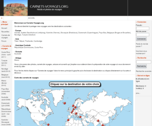 carnets-voyages.org: Carnets-Voyages.org - Récits, photos et carnets de mes voyages à travers le monde
Carnets, récits et photos de mes voyages à travers le monde. Pays visités : Nepal, Tibet, Islande, Thailande, Cambodge, Australie, Maroc, République Dominicaine, Autriche, Slovaquie, Suède, Pays-Bas, Norvège, Belgique, Istanbul