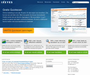 ixeyes.com: 8 tips om meer uit zoekmachinemarketing te halen
IXEYES adviseert en ondersteunt ondernemers bij het realiseren en optimaliseren van hun online resultaat