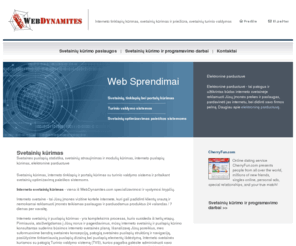 webdynamites.com: svetainių kūrimas, puslapių kūrimas, svetainių kūrimas ir priežiūra, svetainių optimizavimas paieškos sistemoms, turinio valdymo sistema, elektroninė parduotuvė
WebDynamites.com - svetainių ir interneto tinklapių kūrimas, puslapių priežiūra ir palaikymas. Svetainių kūrimas su turinio valdymo sistema, svetainių optimizavimas paieškos sistemoms, web programavimas.