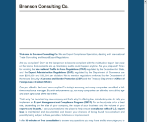 bransonconsultingco.com: Branson Consulting Co. - Export Compliance Specialists, International Trade Consulting, Import/Export Regulations - Dallas, TX
Branson Consulting Co. - Export Compliance Specialists, International Trade Consulting, Import/Export Regulations - Dallas, TX