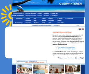 winter-vacationing.com: OVERWINTEREN dé overwinteren site van Nederland. / This is the website where you can find everything about WINTER HOLIDAY.
OVERWINTEREN dé overwinteren site van Nederland. / This is the website where you can find everything about WINTER HOLIDAY. Ruime keuze van accommodaties om te overwinteren in elke prijsklasse. Overwinteren op de mooiste locaties. Direct te boeken.