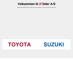 atbiler.dk: Velkommen til AT Biler A/S
Velkommen til AT Biler A/S