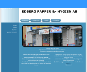 stadmaterialspecialisten.com: Edberg Papper &- Hygien AB - Företaget
