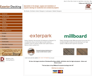 exteriordecking.co.uk: Hardwood Decking from Exterior Decking:  Ipe Decking, Teak Decking supplied and installed to the highest quality
Exterior Decking: Supplying the finest Exterpark Hardwood Decking and Millboard Replica Wood Decking products. A premium decking design, supply and installation service throughout the UK