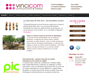 vincicom.com: Actualité - VinciCom
Agence VinciCom : communication globale, relations presse, studio graphique, conception rédaction, conseil stratégique, plan média, évènementiel.