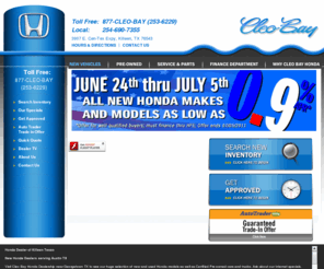 cleobayhonda.net: Cleo Bay Honda 866-467-7450 Honda Dealer Killeen Austin Waco Texas TX

Cleo Bay Honda Dealership Killeen Austin Waco Used Honda Dealerships Temple Georgetown Round Rock Pre-Owned Honda Dealers Fort Hood Copperas Cove Certified Honda Dealer Cedar Park Belton  Texas TX
