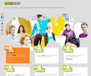 nextvote.de: neXTvote.de: Startseite
neXTvote08 - Gemeinsam für ein besseres Land! Mehr Jugendarbeit! Mehr Bildung! Mehr soziale Gerechtigkeit!