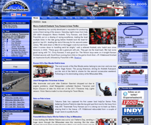 openwheelworld.net: IndyCar Series and Indy Lights news :: OpenWheelWorld.net
IZOD IndyCar Series, Indianapolis 500, Indy Lights and "Road to Indy" news