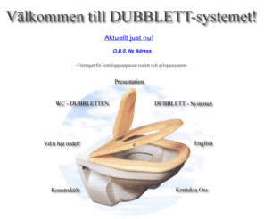 dubbletten.nu: Dubbletten - kretsloppsanpassade, biologiska,urinsorterande, urinseparerande, miljöanpassade,sorterande kretslopps toaletter
Dubbletten din ekologiska investering för våran framtid - toaletter som är kretsloppsanpassade, biologiska,urinsorterande, urinseparerande, miljöanpassade,sorterande kretslopps toaletter.