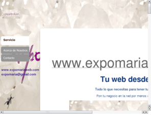 expomariaweb.com: Servicio
web, web económica,Escaparates virtuales - www.expomariaweb.com