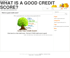 whatisagoodcreditscore.info: What is a good credit score?
What is a good credit score?  Credit scores explained, let us help you find your credit score and show you what a good credit score really is.