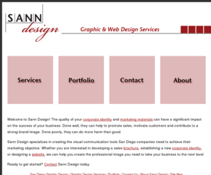 sanndesign.com: Sann Diego Graphic Design
Sann Design specializes in creating the visual communication tools San Diego companies need to achieve their marketing objective. We can help you create the professional image you need to take your business to the next level.