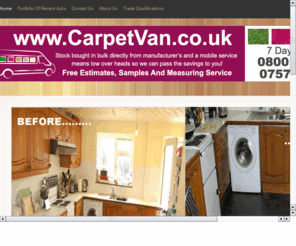 stevenagecarpets.com: Cheapest Carpet Prices Full Stop!
Uk's Number One Mobile Carpet Showroom!
Less Overheads means we can save you money!
We buy in bulk from all leading manufacturers.
Family run business and we carry out all installations ourselves. 