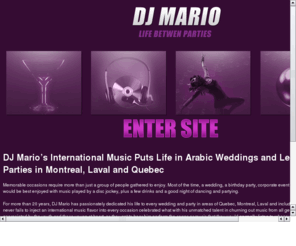 djmarioonline.com: Life between parties,weddings and clubs
Dj Mario the music as you want it,arabic,latino,english,french,armenian,greec,top 40