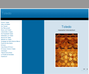 toledo-reisefuehrer.com: Reiseführer Toledo
Ein kleiner Städteführer für die spanische Stadt Toledo