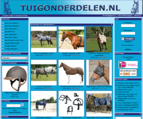 tuigonderdelen.com: Paarden tuigen en mensport winkel | Tuigonderdelen.nl - De mensport tuigen winkel voor paard, menner en koetsier
Paarden tuigen en mensport winkel van shetland tot koudbloed tuigen, men hoofdstellen, gareel, strengen, leidsel van ideal en imperial riding ir