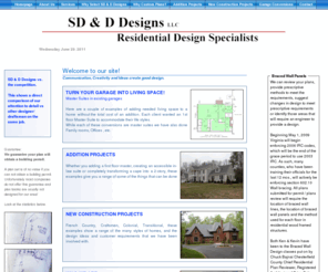 sdd-designs.com: SD & D Designs Home Page- Chester Va- Residential Design Specialists --  
	Architect
residential design for new construction,remodeling and additions. custom home design, custom home design,architect chester va,residential design, drafting, draftsman