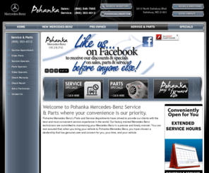 pohankamercedesservice.com: Mercedes-Benz of Salisbury | Mercedes Service Salisbury | Mercedes Parts | Mercedes Repair Serving Maryland, Fruitland, Hebron, Parsonsburg, Ward and Delmar

Mercedes-Benz of Salisbury Service employs factory trained technicians. We offer service specials, fast turnaround times, and discount coupons. Our Maryland area Mercedes parts department offers a huge parts inventory of Mercedes Parts in stock
