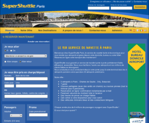 supershuttleparis.fr: SuperShuttle Paris | Navette aéroport Roissy CDG, Orly, Beauvais, Disneyland
<p> SuperShuttle Paris, le meilleur rapport qualité prix pour vos déplacements entre CDG, Orly, Beauvais et Paris, banlieue ou Disneyland.</p> 