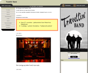 travellinband.com: Travellin' Band
Travellin' Band sin hjemmeside, for informasjon til foreldre og brukere