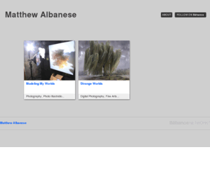 matthewalbanese.com: Matthew Albanese on the Behance Network
The Creative Professional Platform. The world's leading platform for creative professionals to gain exposure and manage their careers.