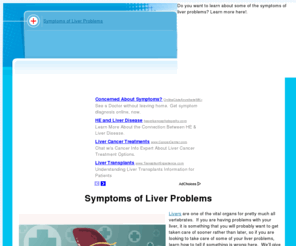 symptomsofliverproblems.com: Symptoms of Liver Problems
Do you want to learn about some of the symptoms of liver problems?  Learn more here!.