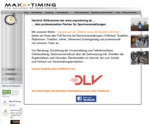 sportzeiten.com: Zeitmessung, Chipmessung und Zeitnahme bei Volkslauf, Triathlon, Radrennen, Duathlon, Lauf und Sportveranstaltungen - www.maxxtiming.de - www.chipmessung.de
Zeitmessung, Chipmessung und Ergebnisse bei Volkslauf, Volksläufen, Straßenlauf, Straßenläufen, Marathon, Halbmarathon, Triathlon. Von Beratung, Einrichtung der Voranmeldung und Teilnehmerlisten, Onlinezahlung, Startnummerndruck über die Zeitmessung inkl. Erstellen der Ergebnislisten und Urkunden, bereitstellen im Internet, bis zum Verleih und Verkauf von Veranstaltungsprodukten wie Torbogen, Banner, Sponsorenwand, Messestand usw...