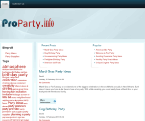 proparty.info: Party Theme Ideas
Ideas for your next party with party themes and party planning.