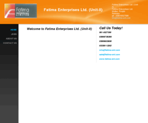 fatima-ent.com: Fatima Enterprises Ltd. (Unit-II) - Home
Welcome to Fatima Enterprises Ltd. (Unit-II)