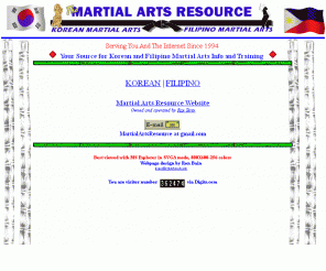 martialartsresource.com: Martial Arts Resource
Your source for information on the Filipino Martial Arts and the Korean Martial Arts