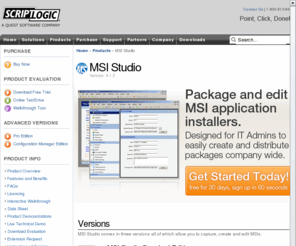 softwarepackagingtools.com: MSI Studio - ScriptLogic
MSI Studio a complete application software packaging solution used by system administrators, software packagers and setup developers worldwide.