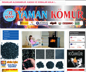 yamankomur.com: Yaman Kömür -  TOPTAN KÖMÜR SATIŞI - 0.374 215 88 66
Yaman Kömür Bolu - Her türlü odun ve kömür ihtiyacınıza kesin çözüm burada... 0.374 215 88 66