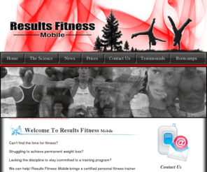 resultsfitnessmobile.com: Personal Trainer Coquitlam
Results Fitness offers in home, mobile fitness training. We come to you and supply all the equipment needed. Get the superior fitness results that you deserve and do so in the convenvience of your home!
