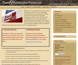 furrandassociates.com: Furr & Associates Financial
Information on investment products and services, financial newsletters, financial calculators, articles, retirement planning, CFP, AIF, Fiduciary, 401k, 403b, retirement plans, wealth planning, 