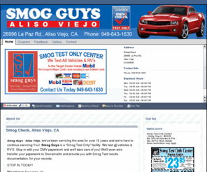 smogguysalisoviejo.com: Smog Check: Smog Guys- Aliso Viejo, CA
We are your local, State of California, Ceritfied and Licensed, Smog Test Facility.