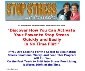 stopstressinitstracks.com: Stop Stress Quickly and Easily!
Stop Stress Quickly and Easily with Stress Reduction Techniques that Work