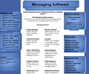 messaging-software.net: Messaging Software
Messaging software including: email software, mail server software, voice mail software, wireless software, sms software, telephony, and other messaging software solutions.