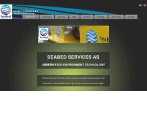 seabed-services.com: Welcome
Seabed Services - Underwater Enviroment Technology