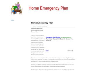 homeemergencyplan.com: Home Emergency Plan
A Home Emergency Plan is something every household should have. It can save lives if an unforeseen disaster should strike.