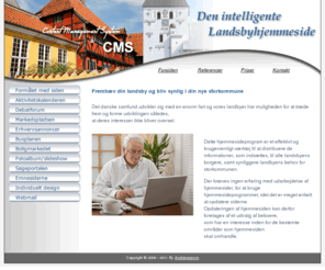 landsbyhjemmeside.dk: Den intelligente landsbyhjemmeside
Hjemmesideprogram med focus på forening, landsbyer og lokalsamfund. Send nyhedsbreve, deltag i forum, skriv i aktivitetskalenderen.