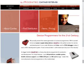 device-programmer.com: Conitec Device Programmers
Conitec manufactures pocket sized device programmers. GALEP-5 is a universal device programmer, 
EPROM programmer, flash programmer, GAL programmer, epld programmer, pic programmer, chip programmer, and circuit programmer.