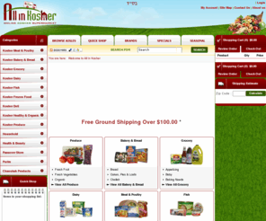 koshersupermarketonline.com: All in Kosher - Online Kosher Supermarket - Kosher Grocery - Free Shipping Over $100.00
All in Kosher - Online Kosher Supermarket - Free Nationwide Shipping Over $100.00 - Kosher Grocery, Kosher Meat, Kosher Bakery, Kosher Dairy, AllinKosher.com