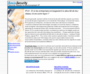 basic-security.net: Basic Security
Tout savoir sur la sécurité de base des réseaux IP.