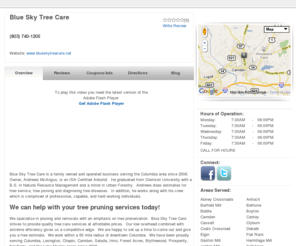 blueskytreecare.net: Columbia Tree Service | Offering Tree Pruning & Tree Disease Services - Local Search - LocalEdge.com
Tree Service for Columbia, SC. Blue Sky Tree Care offers Tree disease Treatment, Tree Pruning & Related Services. Call 803-740-1205  for more Information.