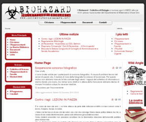 collettivobiohazard.org: Home Page
Sito del Collettivo Biohazard - Collettivo di Biologia