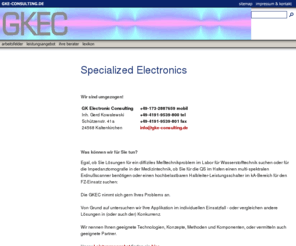 gke-consulting.de: Specialized Electronics
Tätigkeitsgebiete Specialized Electronics, Sonderelektronik, Spezialelektronik