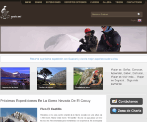 guaicani.com: Guaicani, Turismo Ecológico | Expediciones Sierra Nevada de El Cocuy
GUACANI TURISMO ECOLÓGICO, es una empresa constituida que se dedica y desempeña en el área de turismo en la Sierra Nevada De El Cocuy. Enfatizando su mercado hacia el deporte de aventura o al aire libre como montañismo, trekking, escalada en roca entre otros.