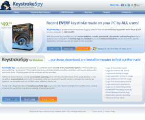 keylogger-software.com: Keystroke Spy - Stealth Keylogger Software
Keystroke Spy is a stealth keystroke monitoring spy software for recording all keystroke activity.