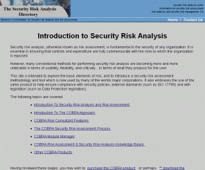 security-risk-analysis.com: Introduction to Security Risk Analysis & Security Risk Assessment
Introduction to the theory behind most recognized risk assessment and security risk analysis methodologies.